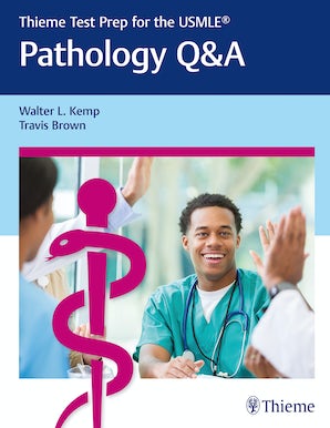 Thieme Test Prep for the USMLE®: Pathology Q&A