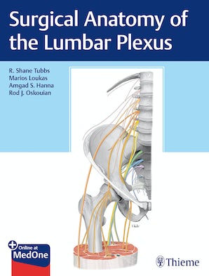 Surgical Anatomy of the Lumbar Plexus