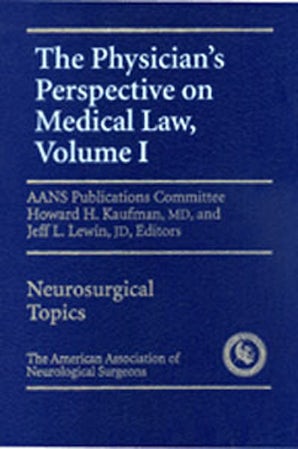 Physician's Perspective on Medical Law