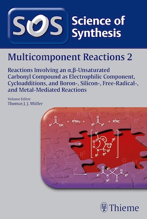 Science of Synthesis: Multicomponent Reactions Vol. 2