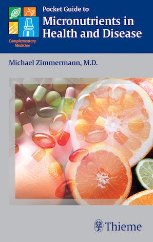Pocket Guide to Micronutrients in Health and Disease